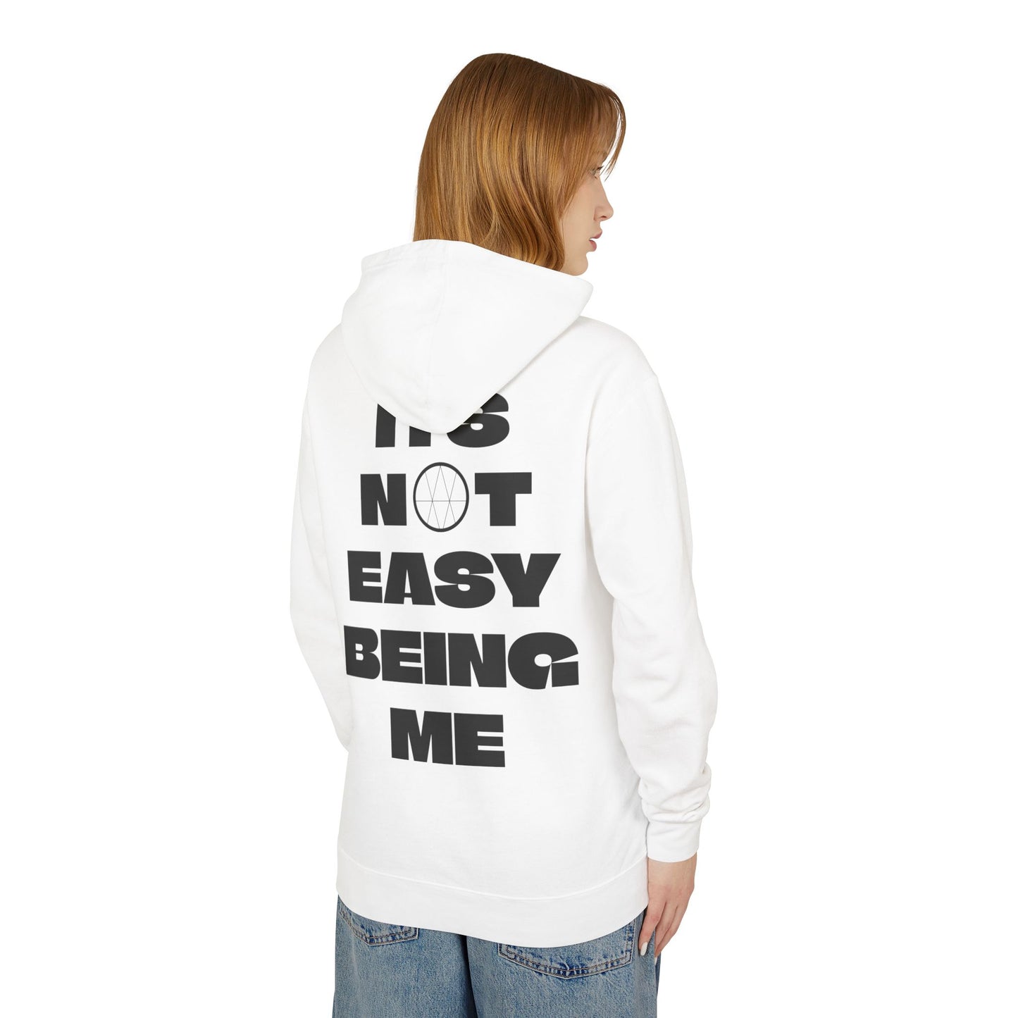 *IT’S NOT EASY BEING ME*
