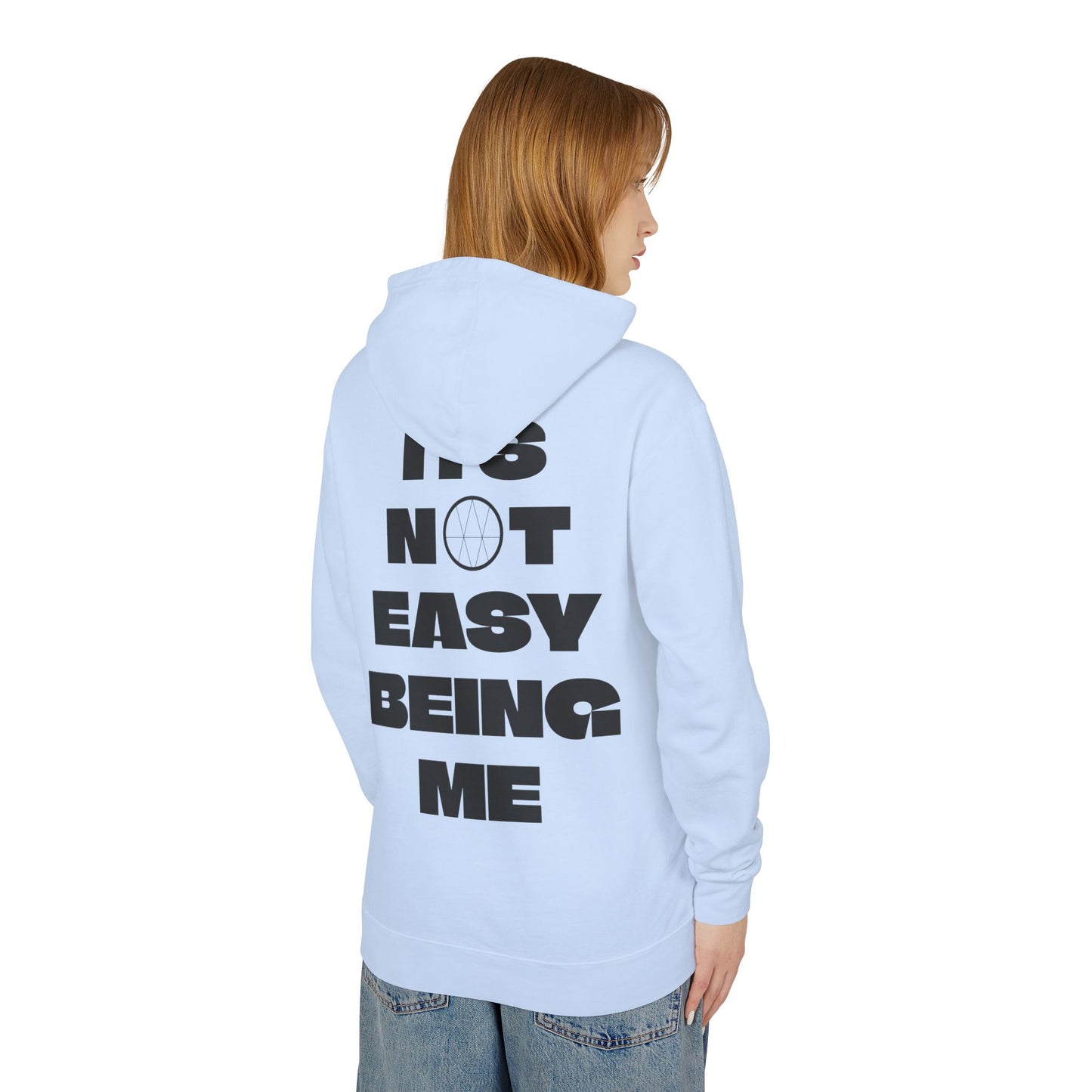 *IT’S NOT EASY BEING ME*