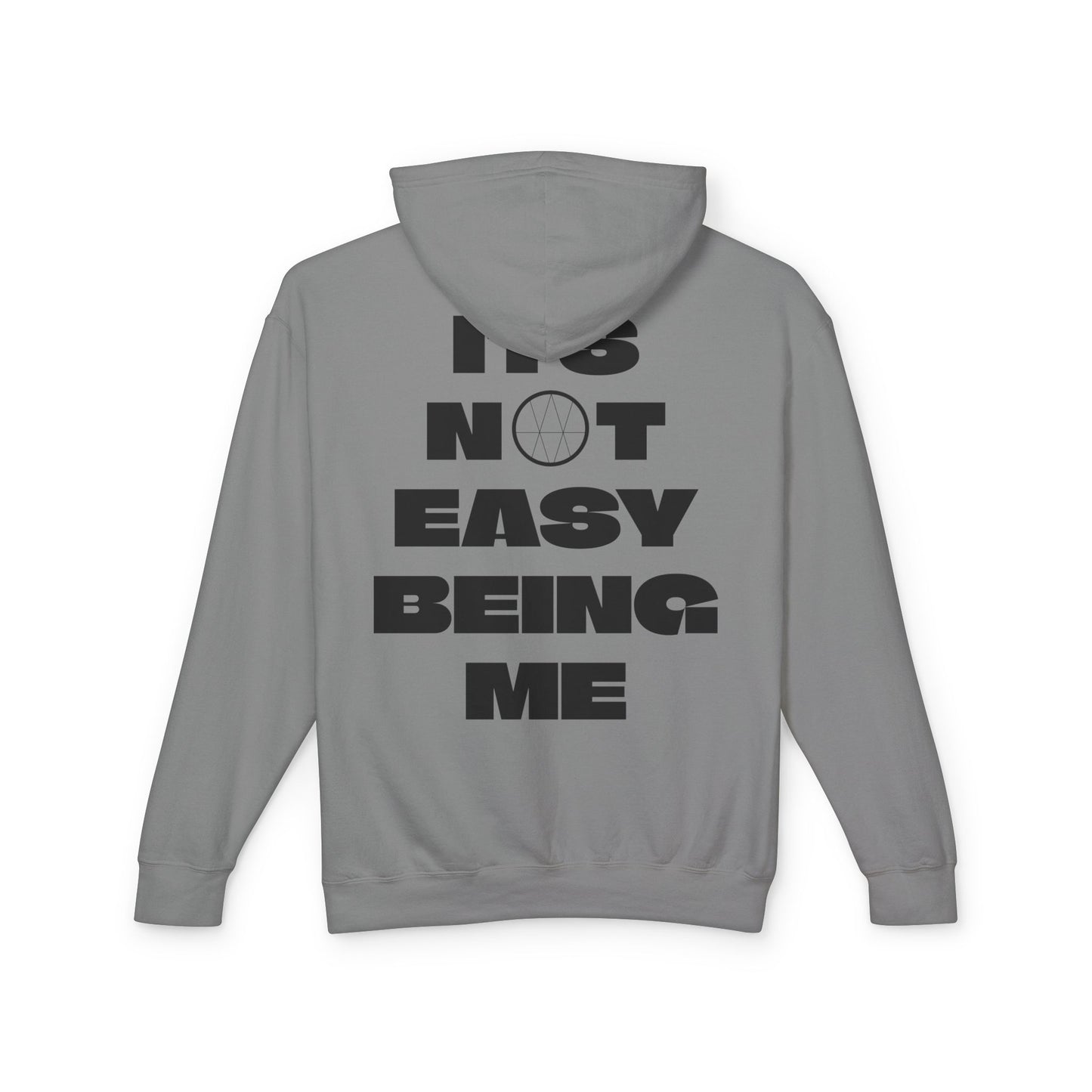 *IT’S NOT EASY BEING ME*